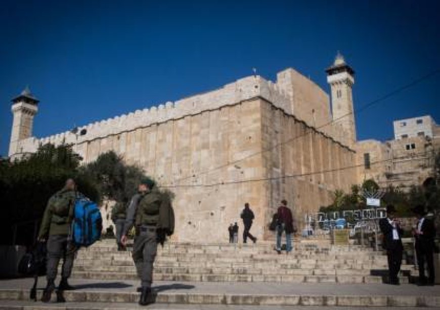 اسرائيل تسحب صلاحيات فلسطين على الحرم الابراهيمي وتنقلها للمستوطنين