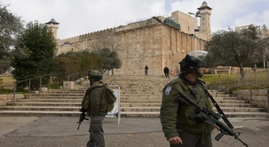 الاحتلال يفرض حظر تجوال مشدد على الأحياء الشرقية المحيطة بالحرم الإبراهيمي