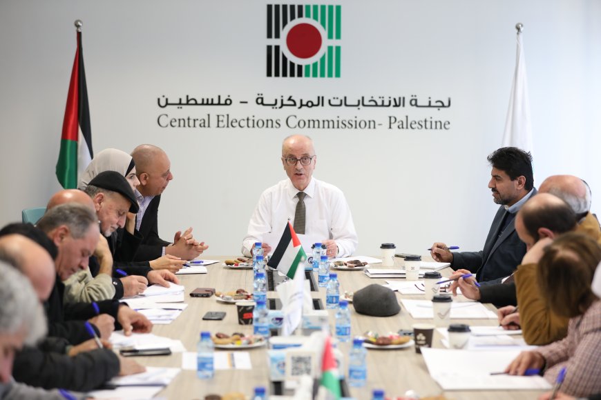 لجنة الانتخابات المركزية تبحث مع الأحزاب والفصائل الاستعدادات للانتخابات المحلية 2026